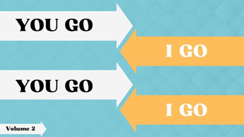 You Go, I Go Volume 2